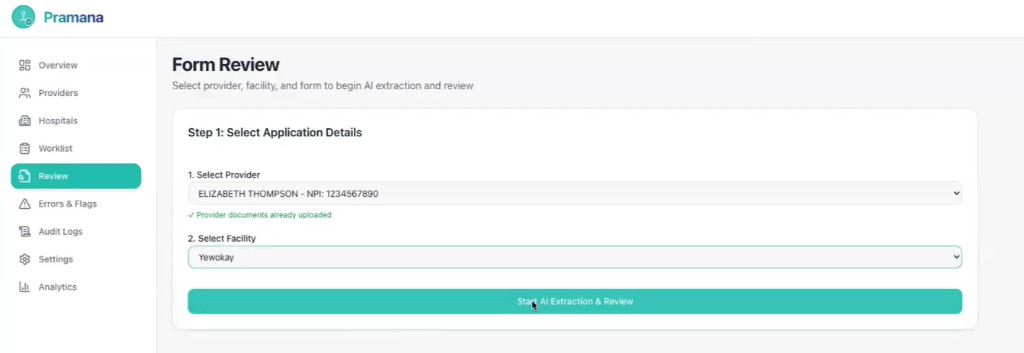 Pramana — Form Review screen showing provider and facility selection for AI extraction